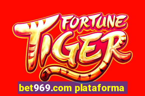 bet969.com plataforma